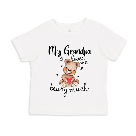 My Grandpa Loves Me Beary Much Toddler T-Shirt 4T White