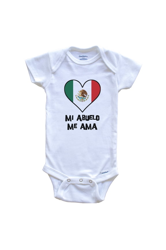 My Grandpa Loves Me Spanish Language Mexico Flag Heart Baby Bodysuit - Mi abuelo me ama, 6-9 Months White
