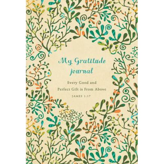 Pre-Owned My Gratitude Journal: Five-Year Journal: E and Perfect Gift is From Above Journal (Five Year Memory Books) (Unknown) 1609368355 9781609368357