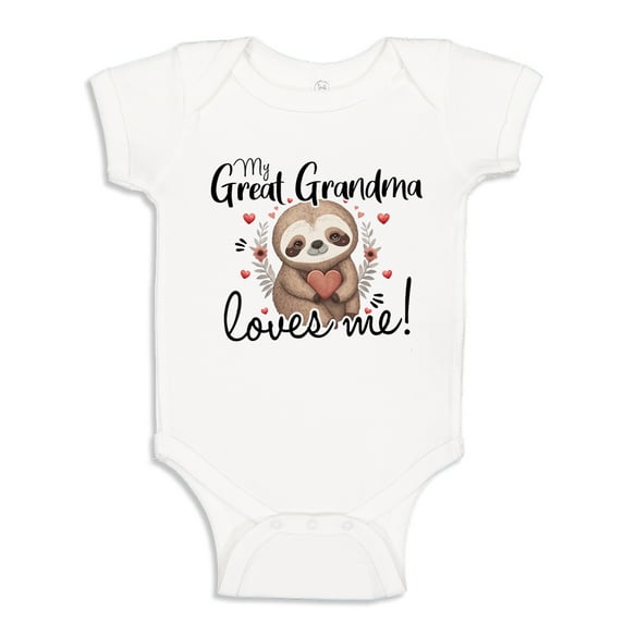 My Great Grandma Loves Me Sloth Baby Bodysuit One Piece 6 mo White