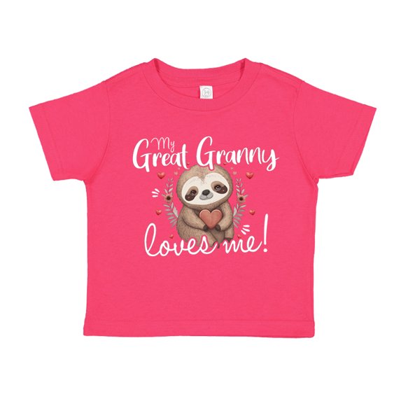 My Great Granny Loves Me Sloth Toddler T-Shirt 3T Cyber Pink