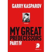 My Great Predecessors My Great Predecessors 4 Fischer, Hardcover