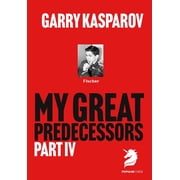 My Great Predecessors My Great Predecessors 4 Fischer, Paperback