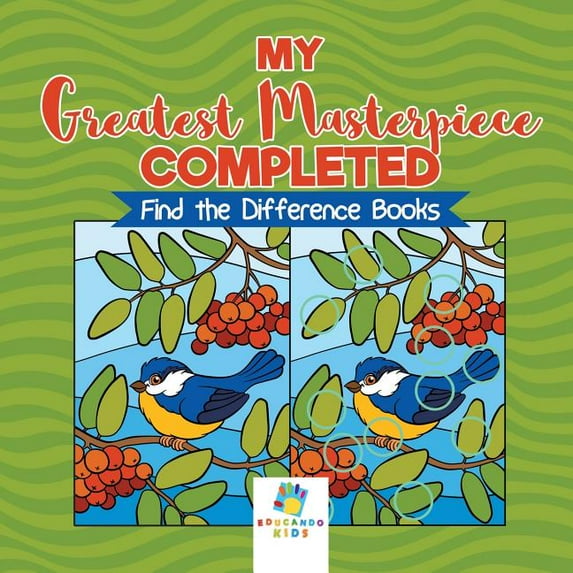 My Greatest Masterpiece Completed Find the Difference Books, (Paperback)