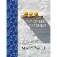 thumbnail image 1 of Pre-Owned My Greek Kitchen (Hardcover 9781742576107) by Mary Valle, 1 of 1
