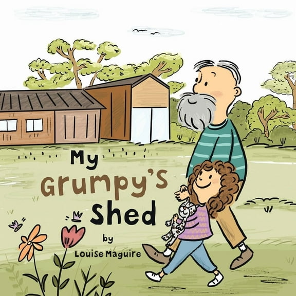 My Grumpy's Shed, (Paperback)