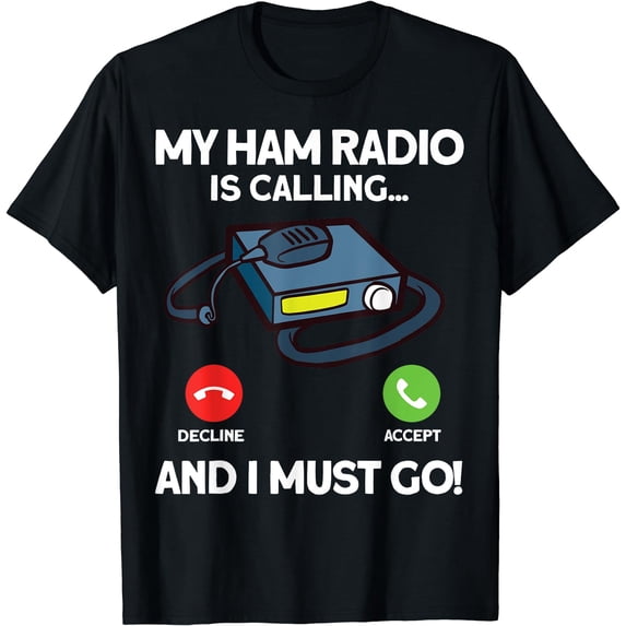 My Ham Radio is Calling Amateur Radio and Ham Radio Operator T-Shirt Black 3X-Large