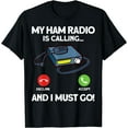 thumbnail image 1 of My Ham Radio is Calling Amateur Radio and Ham Radio Operator T-Shirt Black Small, 1 of 4