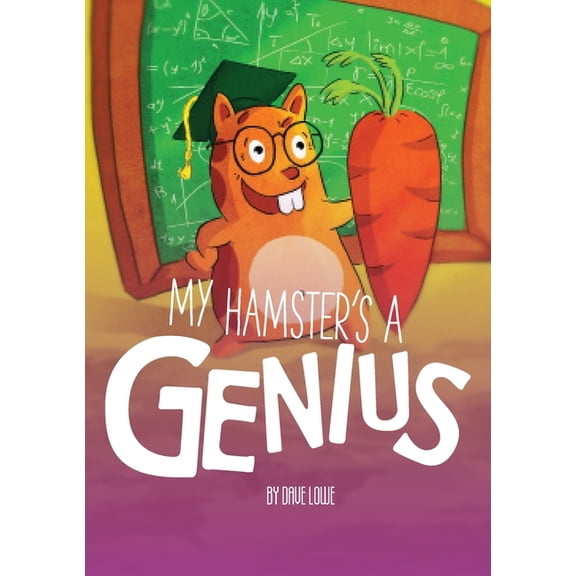 My Hamster's a Genius, (Paperback)
