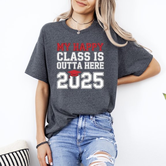 My Happy Class Is Outta Here 2025 Funny Senior Graduation T-Shirt, for men & women, up to size 5XL