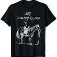 thumbnail image 1 of My Happy Place Horse Lover Horseback Riding Equestrian Gifts T-Shirt, 1 of 4