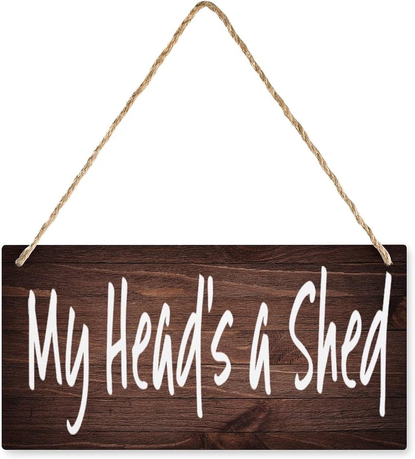Funnt Shed My Head‘s A Shed Funny Farmhouse Wood Front Door Plaque, Printed Wall ...