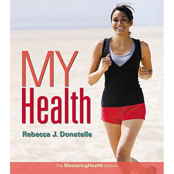 Pre-Owned My Health: The Mastering Health Edition (2nd Edition)