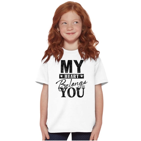 My Heart Belongs You Romantic Love Girls Kids T Shirt Tees Teen Brisco Brands X