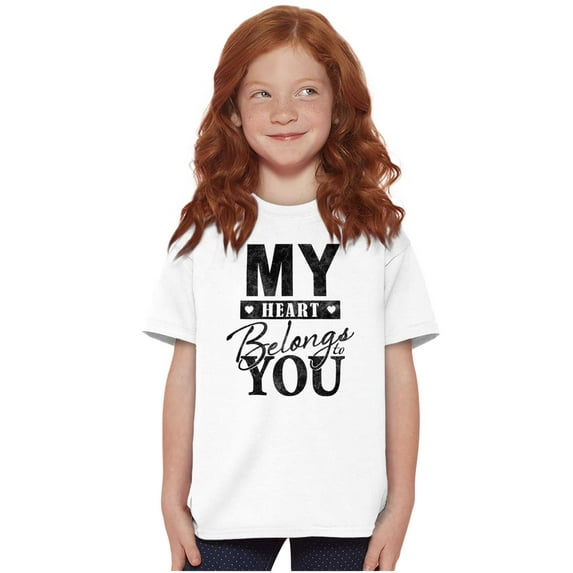 My Heart Belongs You Romantic Love Girls Kids T Shirt Tees Teen Brisco Brands X