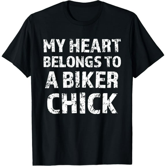 My Heart Belongs to a BIKER CHICK - Gift for Husband | T-Shirt