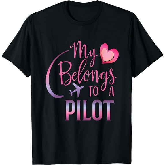 My Heart Belongs to a Pilot flying pilots flight school T-Shirt Black Medium