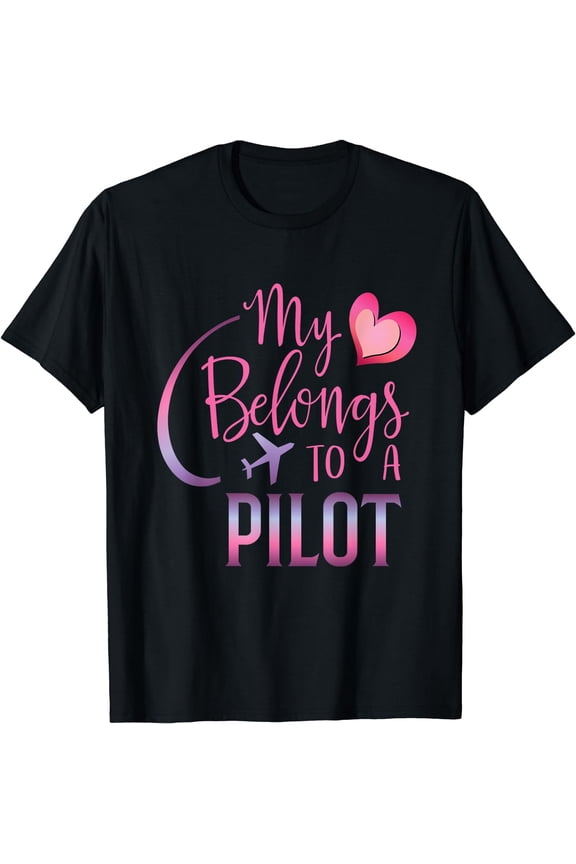 My Heart Belongs to a Pilot flying pilots flight school T-Shirt Black Small