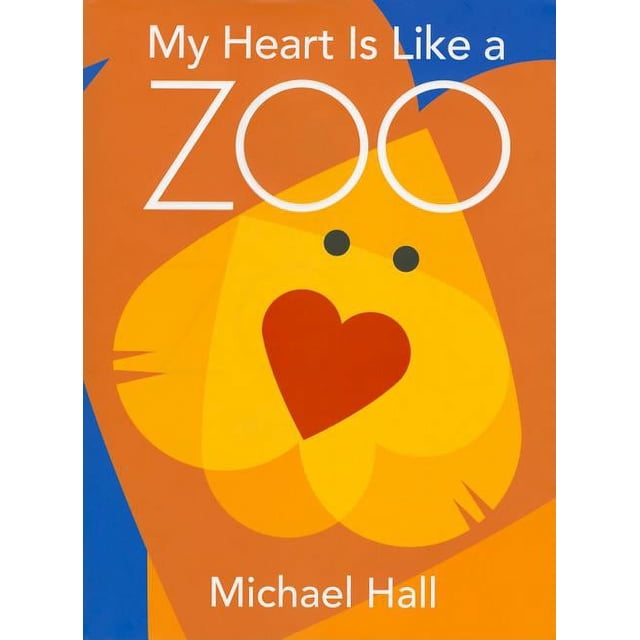 My Heart Is Like a Zoo, (Hardcover) - Walmart.com