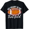 thumbnail image 1 of My Heart Is On That Field American Rugby Football Player T-Shirt, 1 of 5