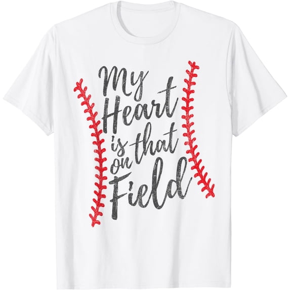 My Heart Is On That Field Baseball Player Mom Cute Women's T-Shirt