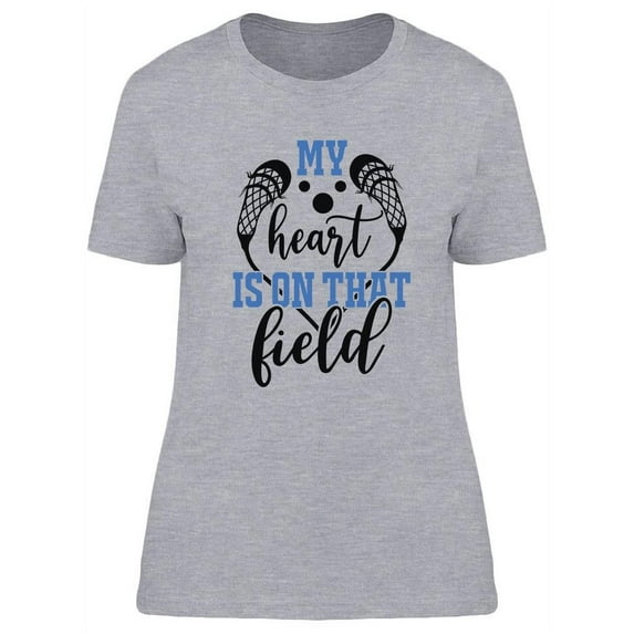 My Heart Is On That Field Design T-Shirt Women -Image by Shutterstock, Female Large