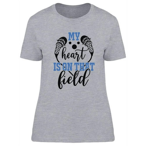 My Heart Is On That Field Design T-Shirt Women -Image by Shutterstock, Female x-Large