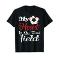 thumbnail image 1 of My Heart Is On That Field Soccer Shirt Soccer Mom Shirt T-Shirt, 1 of 5