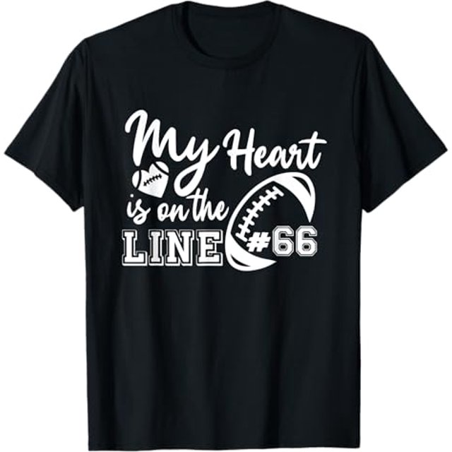 My Heart Is On The Line Number 66 Football American Custom TShirt