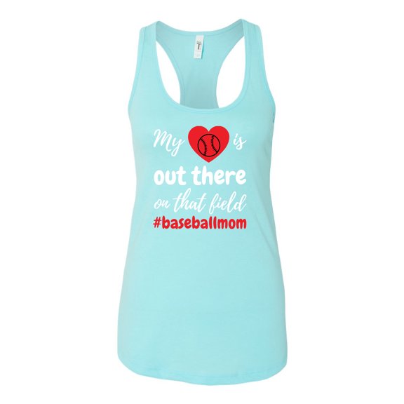 My Heart Is Out There Baseball Mom Ladies Racerback Tank Top-Cancun-Small