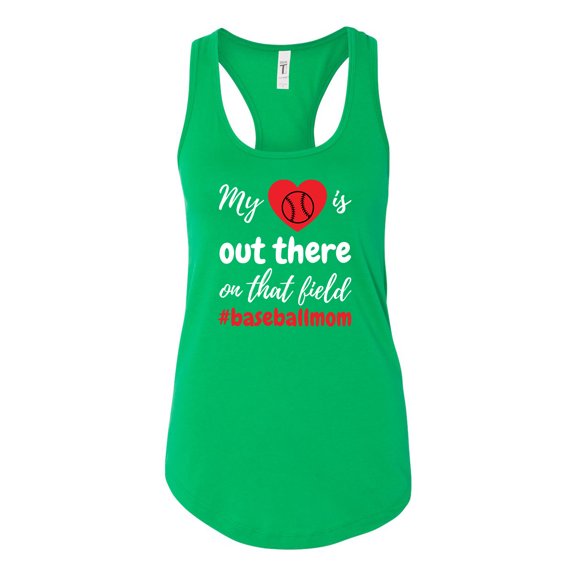 My Heart Is Out There Baseball Mom Ladies Racerback Tank Top-Kelly Green-xl