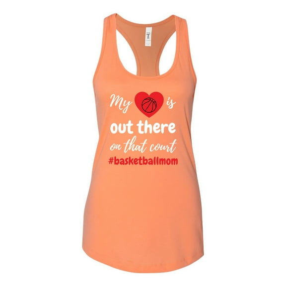 My Heart Is Out There Basketball Mom Ladies Racerback Tank Top-Light Orange-small