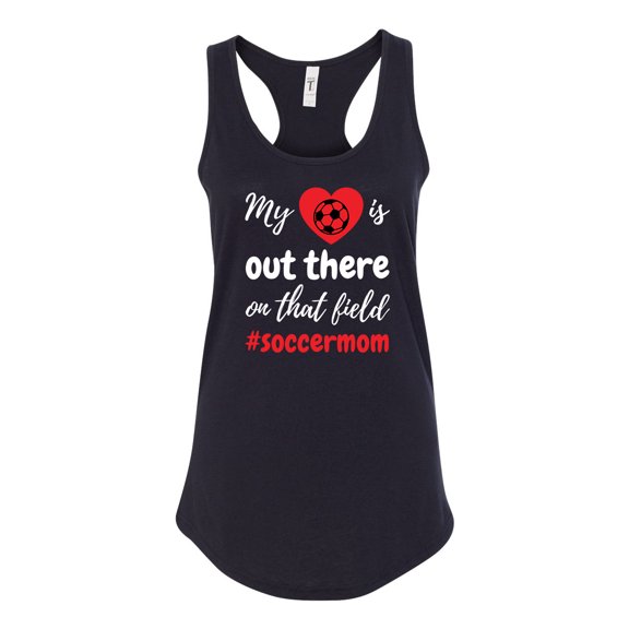 My Heart Is Out There Soccer Mom Ladies Racerback Tank Top-Black-xs
