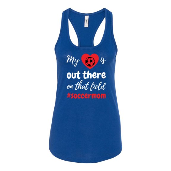 My Heart Is Out There Soccer Mom Ladies Racerback Tank Top-Royal-small
