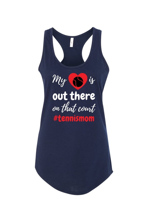 My Heart Is Out There Tennis Mom Ladies Racerback Tank Top-Midnight Navy-xl