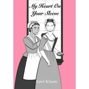 My Heart On Your Sleeve, Paperback
