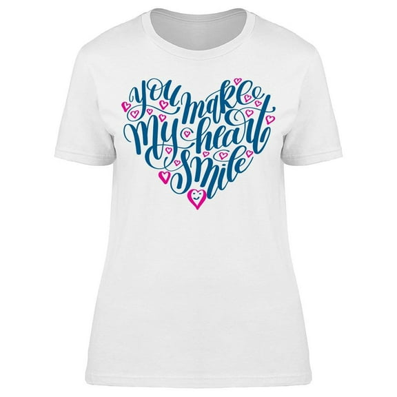 My Heart Smile For You T-Shirt Women -Image by Shutterstock Women T-Shirt, Female Small