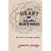 My Heart and Other Black Holes, Paperback