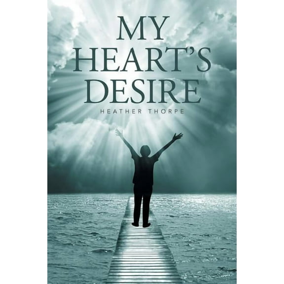 My Heart's Desire, (Paperback)
