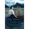 thumbnail image 1 of Pre-Owned My Heart's in the Highlands Paperback, 1 of 1