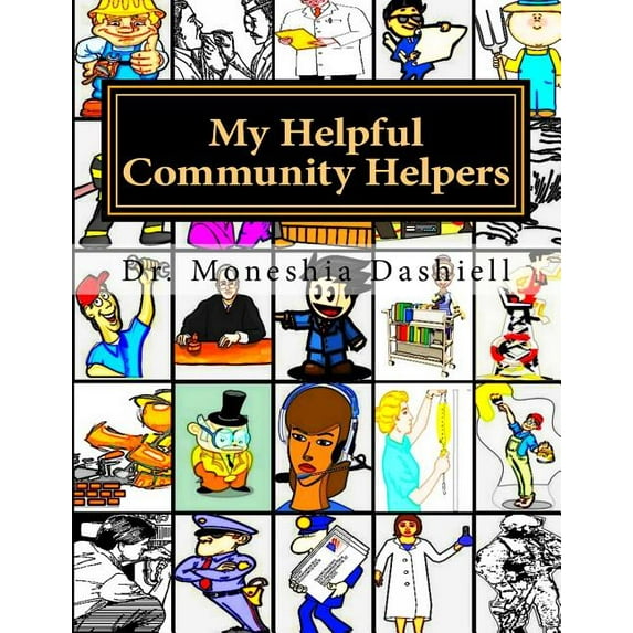 My Helpful Community Helpers: My Helpful Community Helpers, (Paperback)