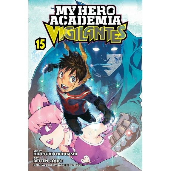 My Hero Academia: Vigilantes: My Hero Academia: Vigilantes, Vol. 15 (Series #15) (Paperback)