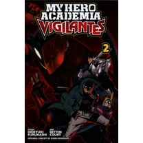 My Hero Academia: Vigilantes, Vol. 2