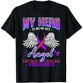 thumbnail image 1 of My Hero Is Now My Angel Thyroid Cancer Carcinoma Gift Idea T-Shirt, 1 of 4