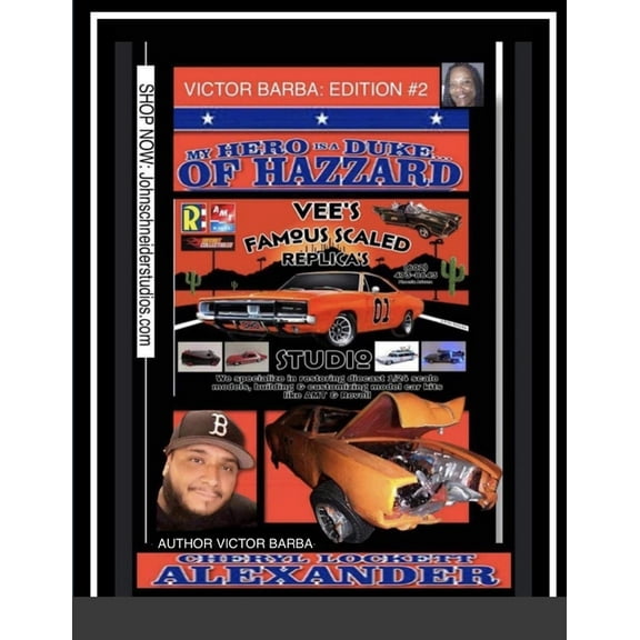 My Hero Is a Duke...of Hazzard Victor Barba Edition #2 (Paperback)