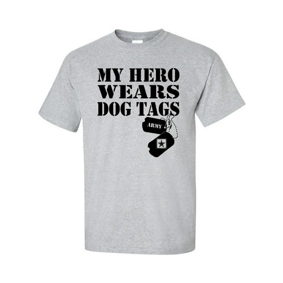 My Hero Wears Dog Tags -Army Short Sleeve T-Shirt