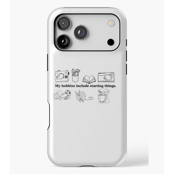 My Hobbies Include Starting Things M3115, Protective Case for iPhone 17 16 15 14 13 12 11 Pro Max – Modern Unisex Style