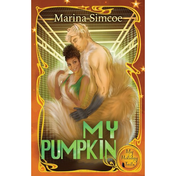 My Holiday Tails My Pumpkin, (Paperback)