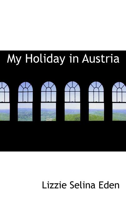 My Holiday in Austria (Paperback)