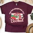 thumbnail image 1 of My Holidays Are All Booked T-Shirt | Cute Reading Lover Tee | Book Gift Shirt, Maroon, Size M, 1 of 6